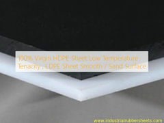 100% Rohmaterial HDPE-Platte, Zähigkeit bei niedrigen Temperaturen, LDPE-Platte glatte / sandgestrahlte Oberfläche
